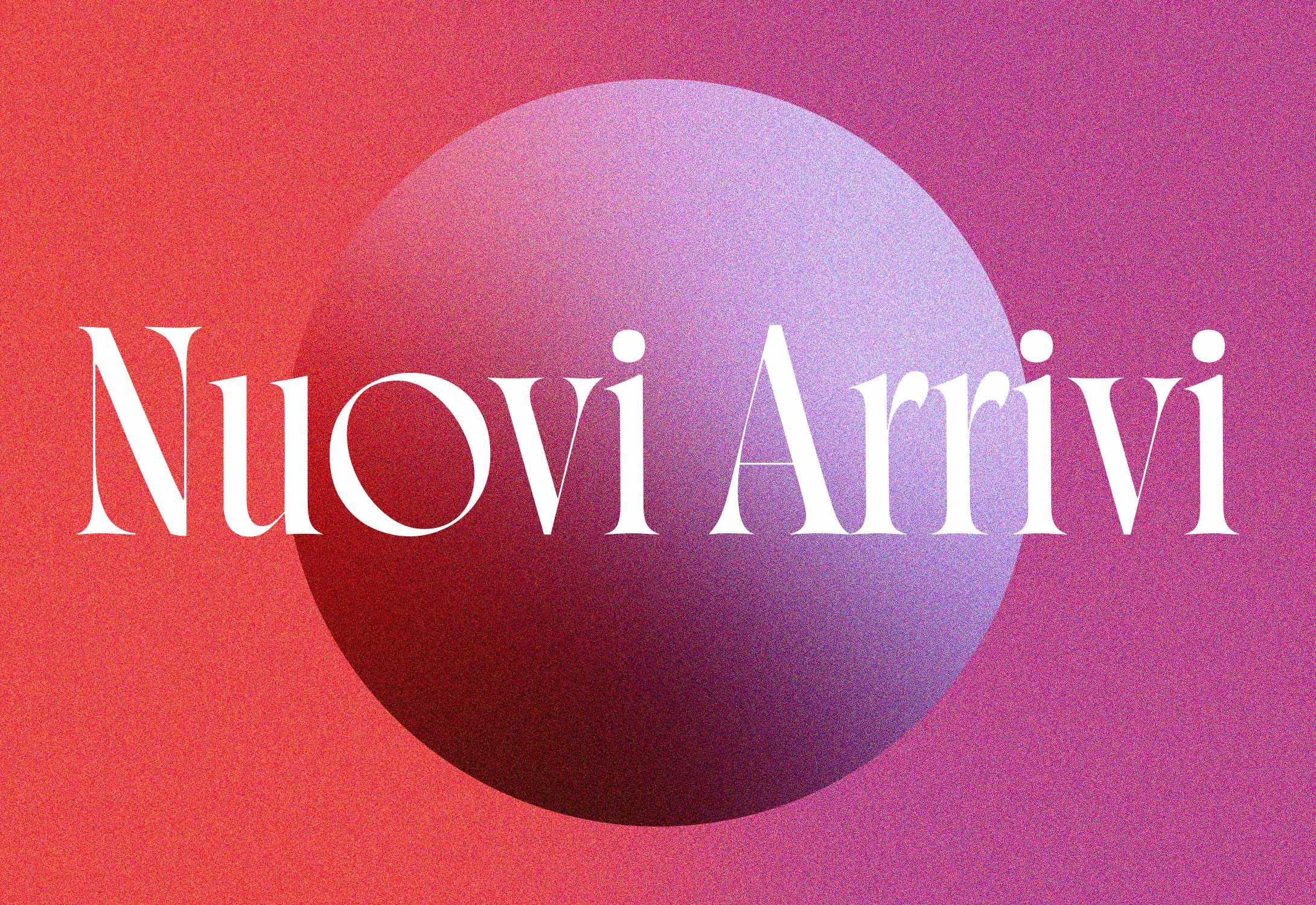 Nuovi Arrivi